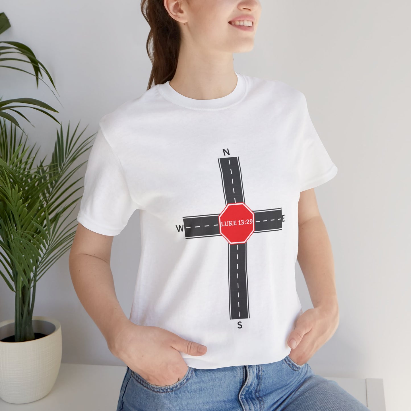 All Roads Leads to Him!! Single Sided Print