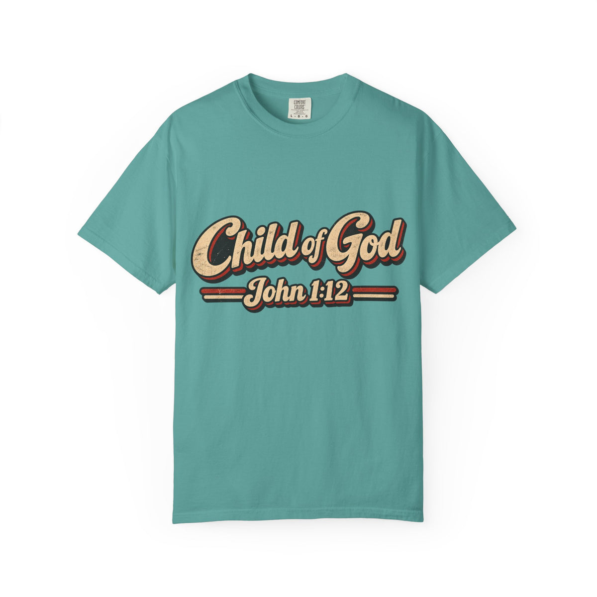 Child of God John 1:12 T-Shirt — Retro Christian Faith Tee