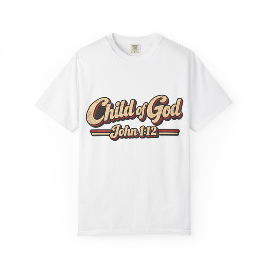 Child of God John 1:12 T-Shirt — Retro Christian Faith Tee