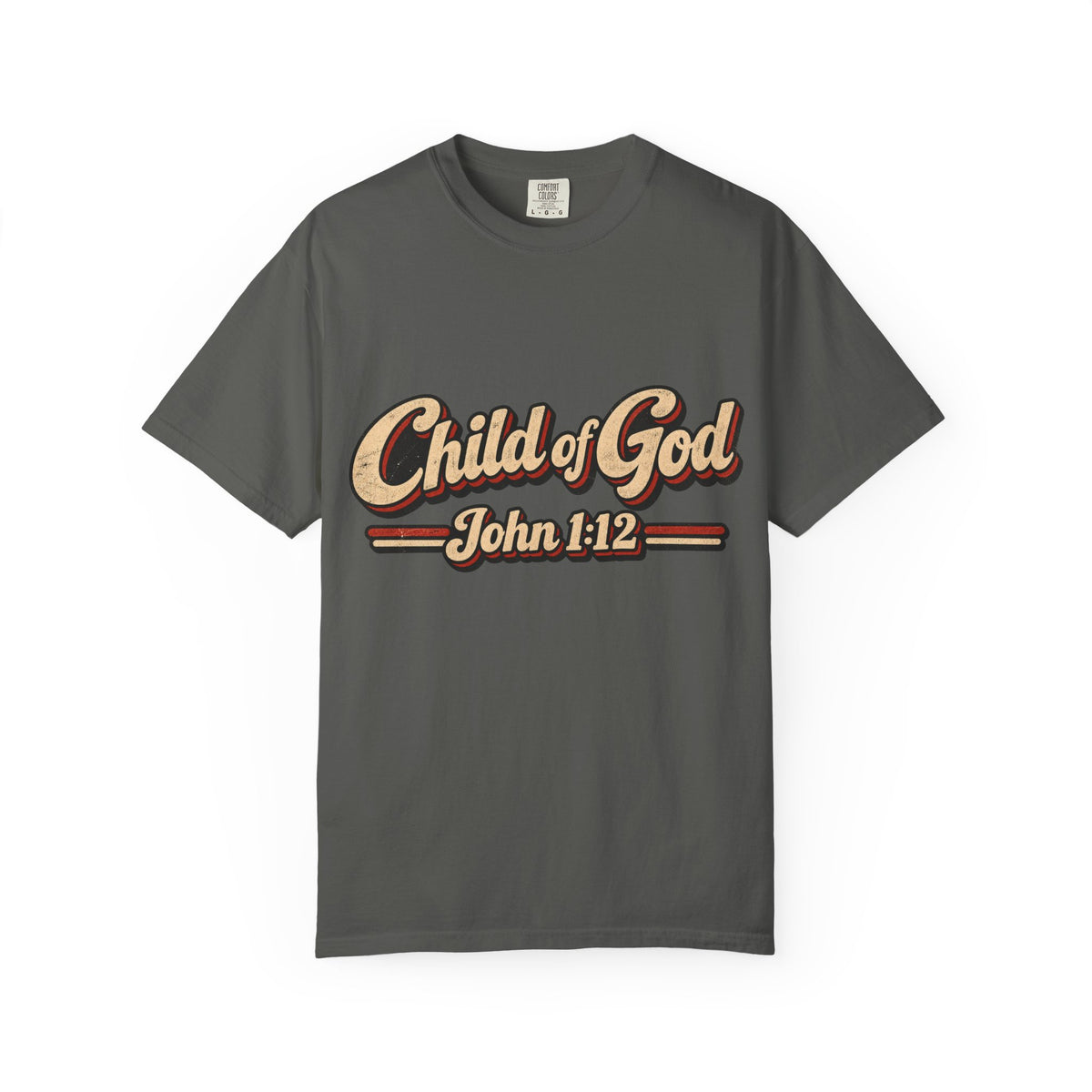 Child of God John 1:12 T-Shirt — Retro Christian Faith Tee