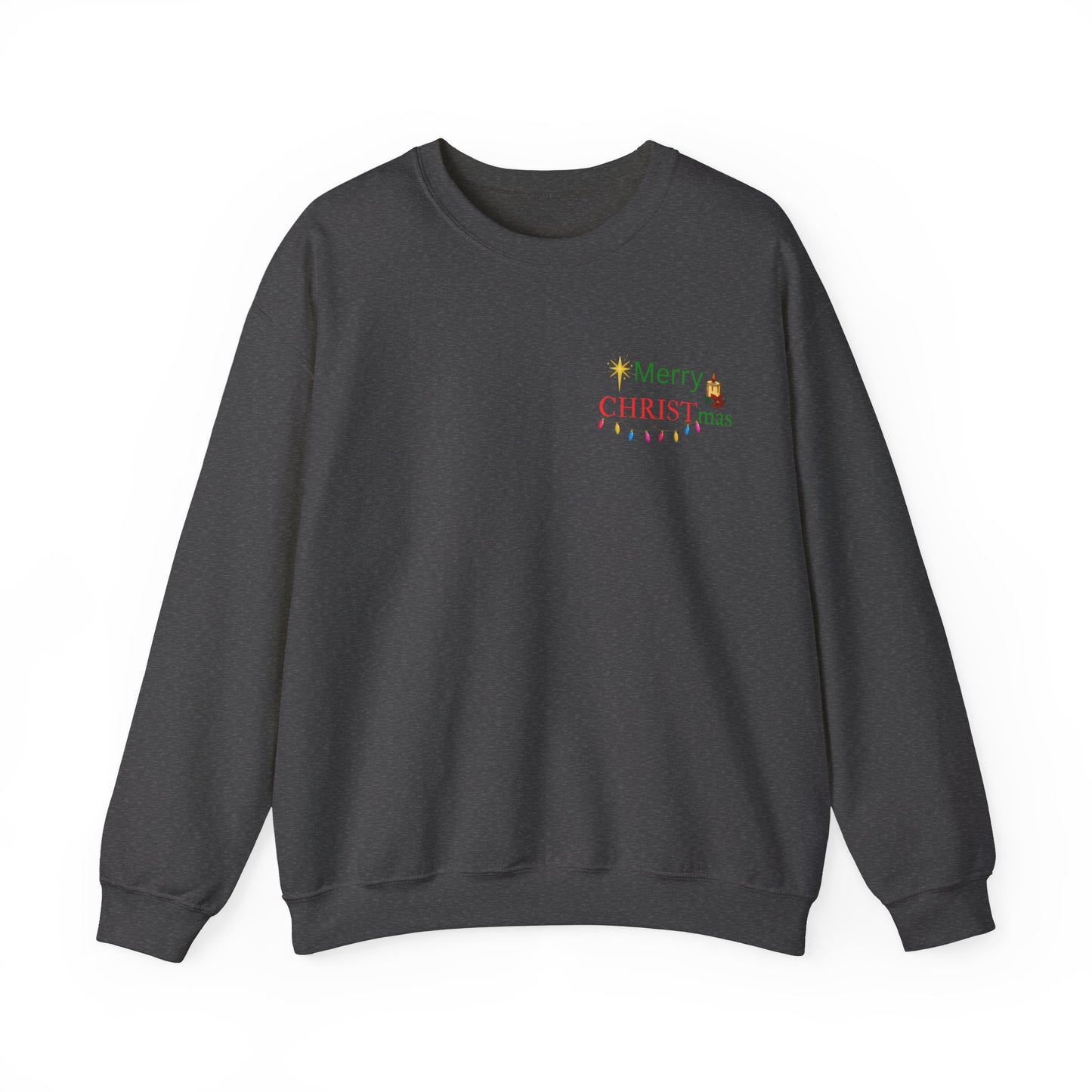 CHRISTmas!! Sweatshirt Double Sided Print