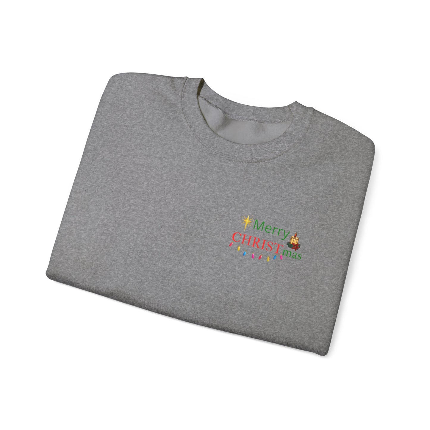 CHRISTmas!! Sweatshirt Double Sided Print