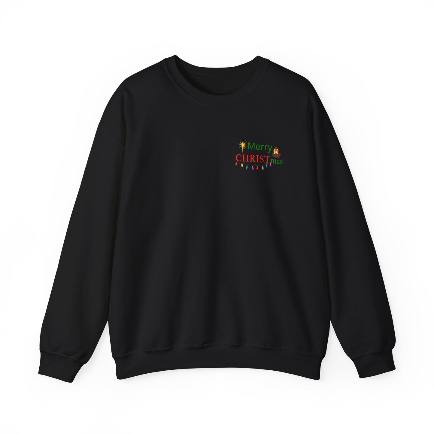 CHRISTmas!! Sweatshirt Double Sided Print