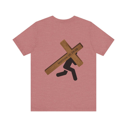 Carry your Cross! Doubled Sided Print