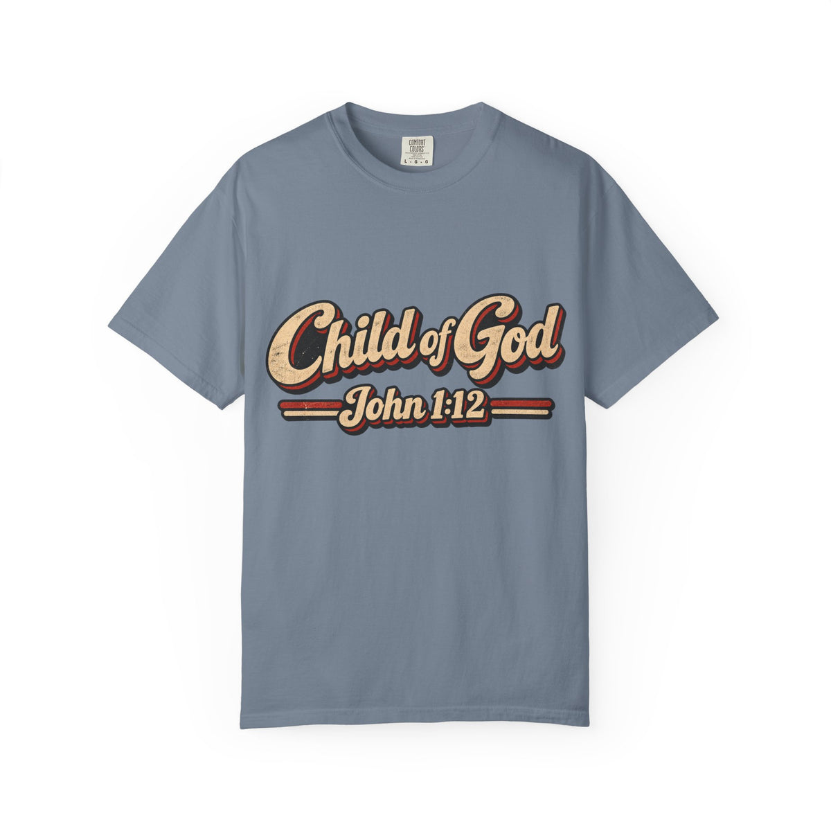 Child of God John 1:12 T-Shirt — Retro Christian Faith Tee